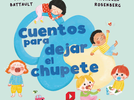 Cuentos Para Dejar El Chupete