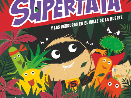 Supertata Y Las Verduras En El Valle De La Muerte