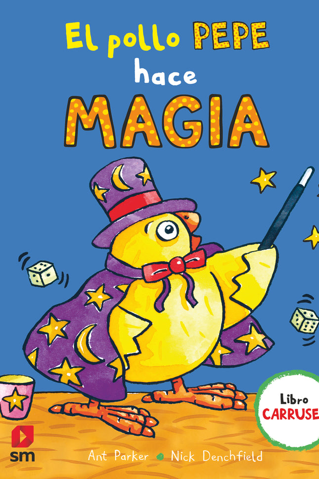 El Pollo Pepe Hace Magia