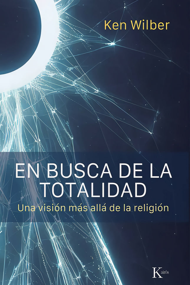 En Busca De La Totalidad