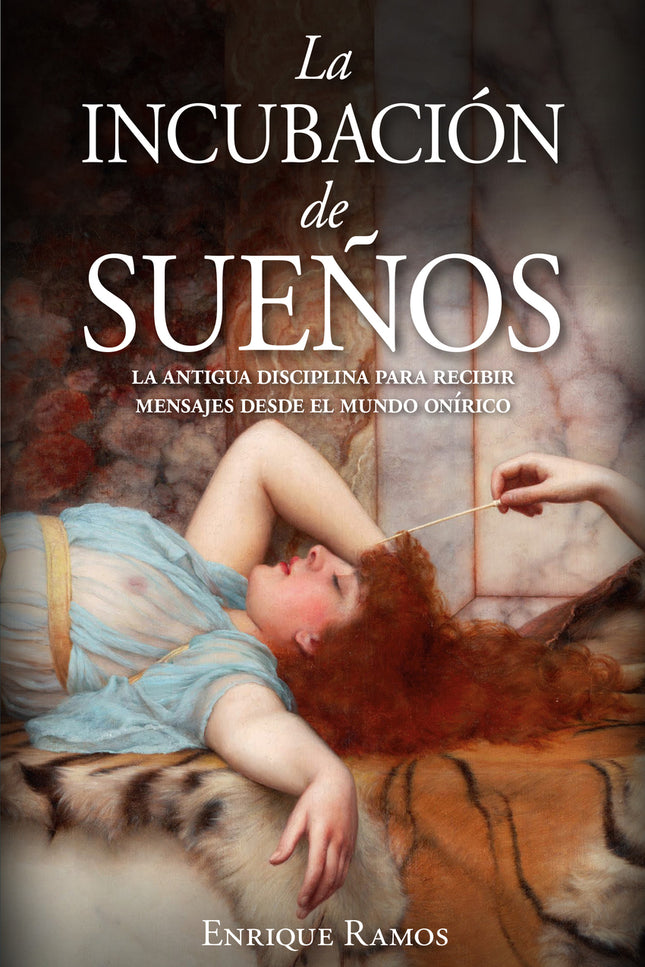 La Incubación De Sueños