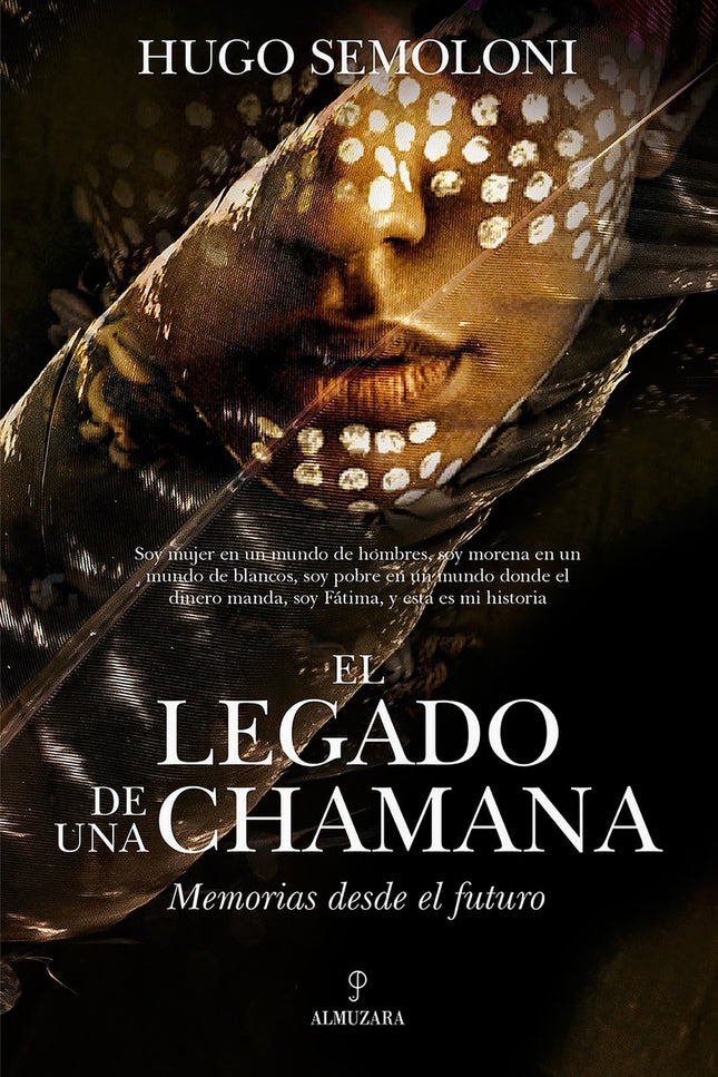 El Legado De Una Chamana