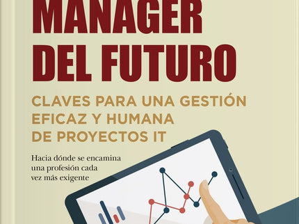 PROJECT MANAGER DEL FUTURO,EL - Pedro Miguel Muñoz Ureña - Tapa blanda