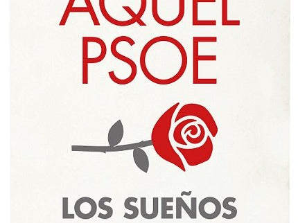 AQUEL PSOE - Virgilio Zapatero Gómez - Tapa blanda