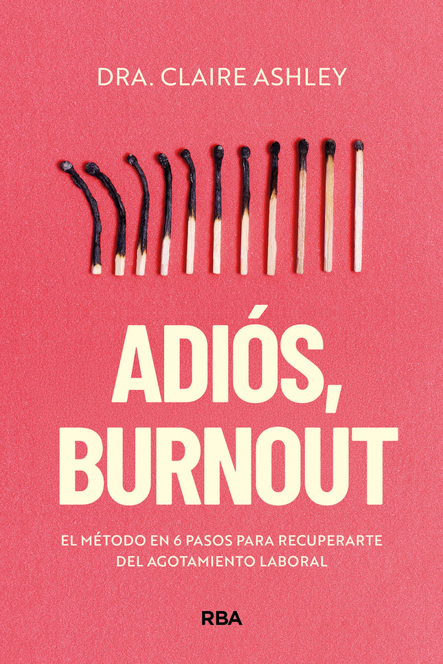 Adiós, Burnout