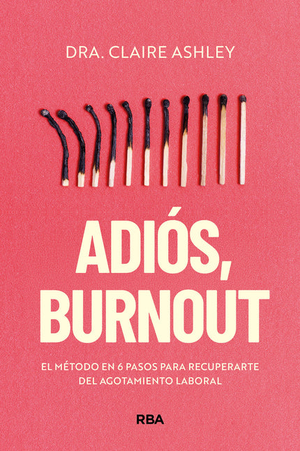Adiós, Burnout