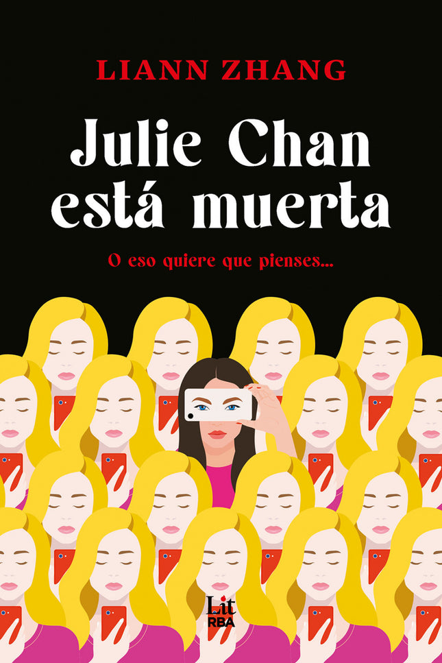 Julie Chan Esta Muerta