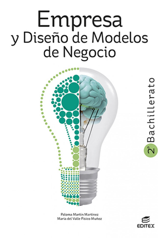 Empresa Y Diseño De Modelos De Negocio 2º Bachillerato