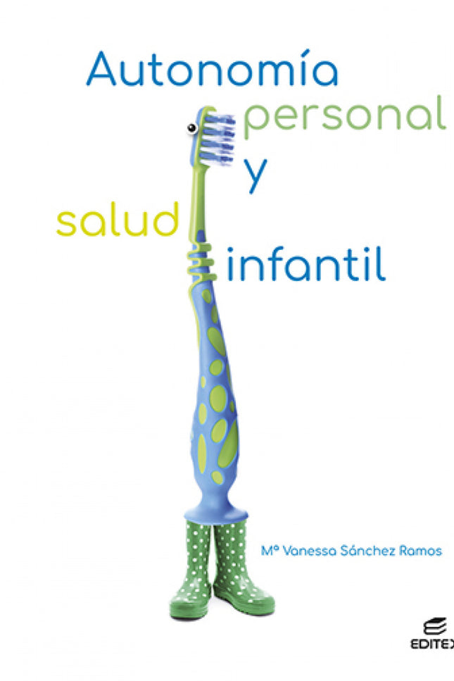 Autonomía Personal Y Salud Infantil