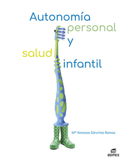 Autonomía Personal Y Salud Infantil