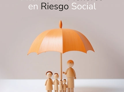 Intervención Con Familias Y Atención A Menores En Riesgo Social