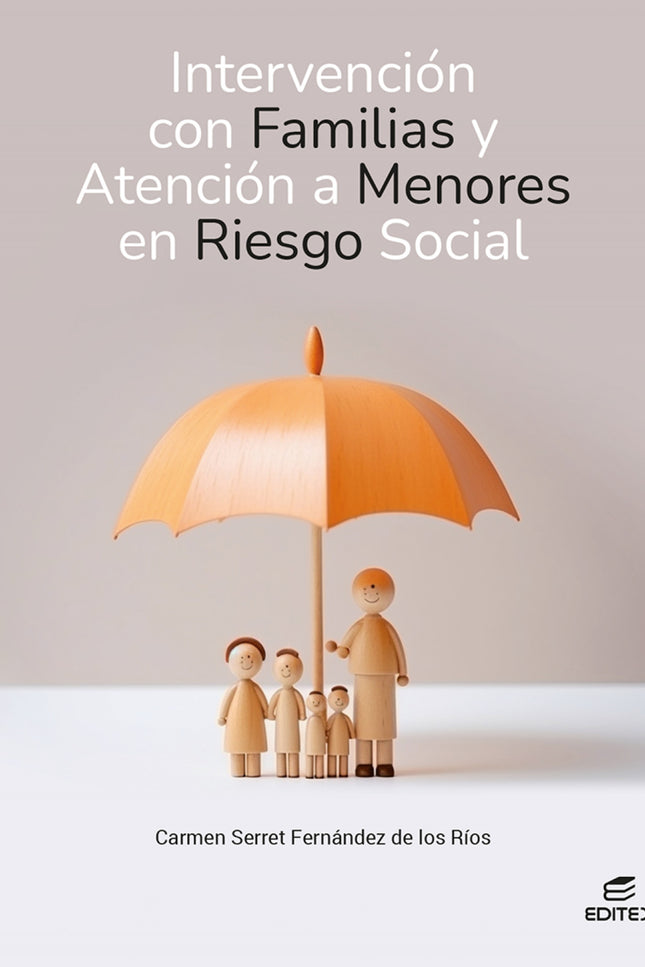 Intervención Con Familias Y Atención A Menores En Riesgo Social
