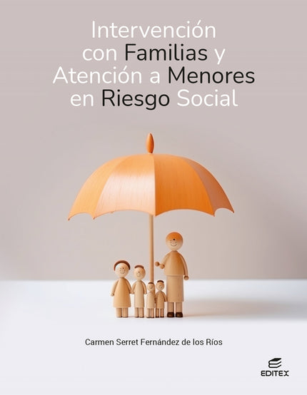 Intervención Con Familias Y Atención A Menores En Riesgo Social