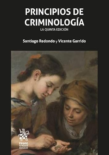 PRINCIPIOS DE CRIMINOLOGIA - Santiago Redondo - RUSTICA