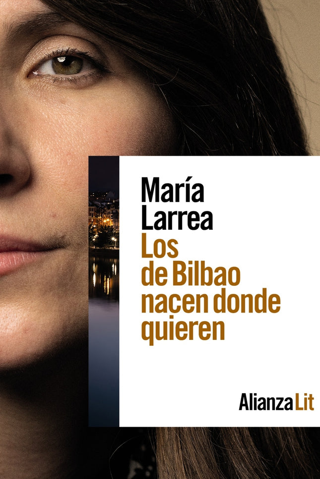 Los De Bilbao Nacen Donde Quieren