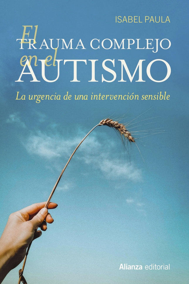 El Trauma Complejo En El Autismo