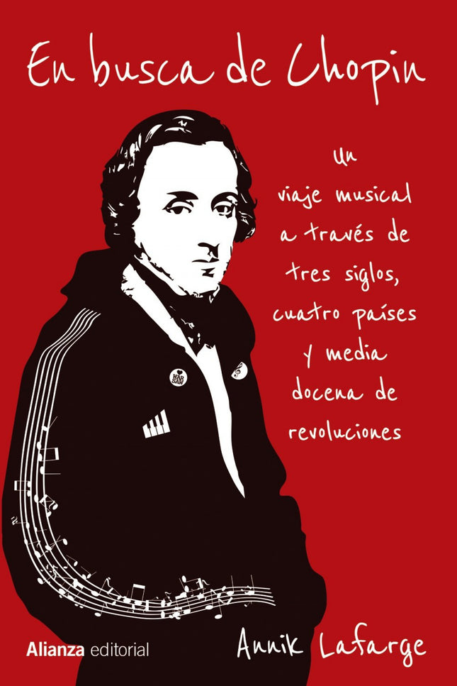 EN BUSCA DE CHOPIN - Annik Lafarge - RUSTICA