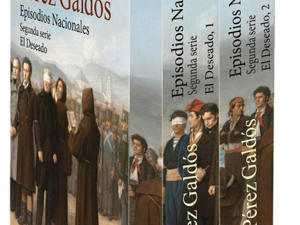 Episodios Nacionales. Segunda Serie: El Deseado [estuche]