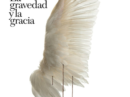 La Gravedad Y La Gracia