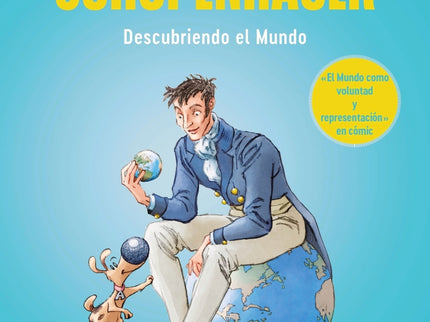 Schopenhauer: El Mundo Como Voluntad Y Representación [cómic]