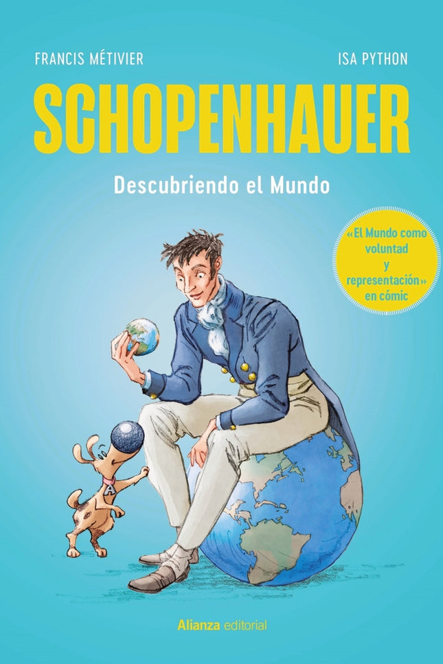 Schopenhauer: El Mundo Como Voluntad Y Representación [cómic]