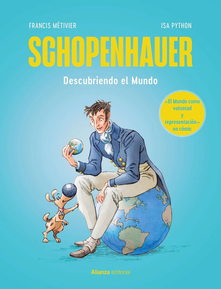 Schopenhauer: El Mundo Como Voluntad Y Representación [cómic]