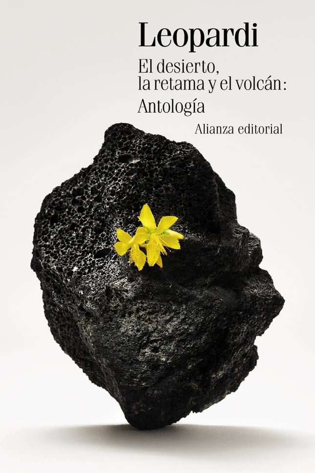 El Desierto, La Retama Y El Volcán: Antología