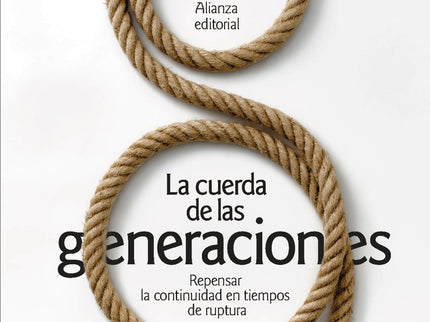 La Cuerda De Las Generaciones