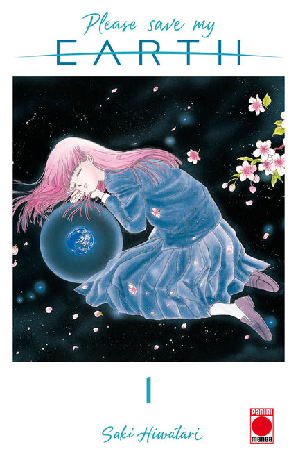 Please save my earth n.1 - Saki Hiwatari - RUSTICA