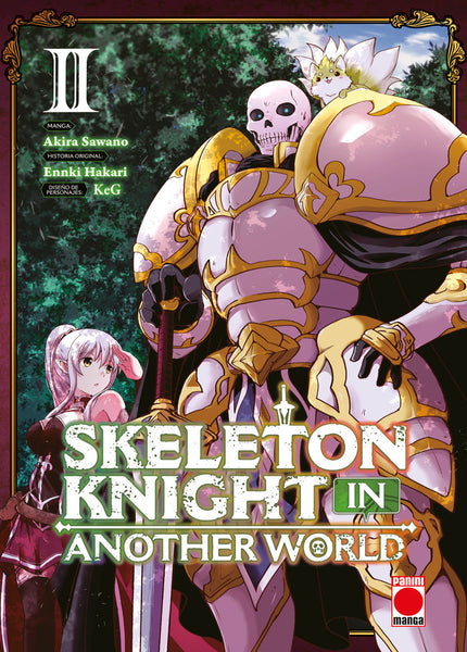 SKELETON KNIGHT IN ANOTHER WORLD 02 - Akira - OTRO FORMATO LIBRO