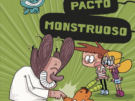 Un Pacto Monstruoso