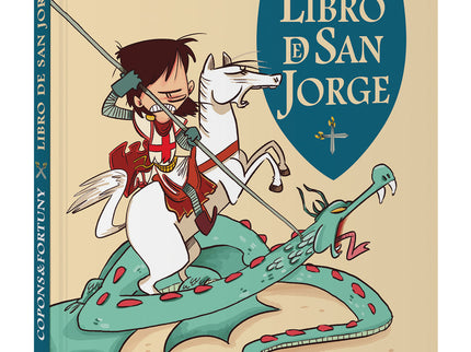 El Maravilloso, Singular Y Sorprendente Libro De San Jorge