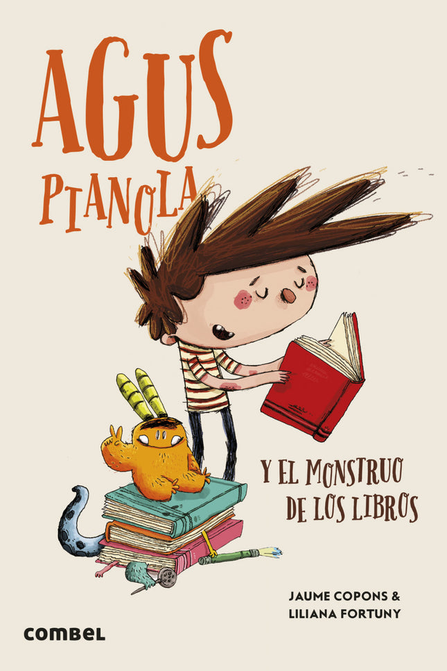Agus Pianola Y El Monstruo De Los Libros