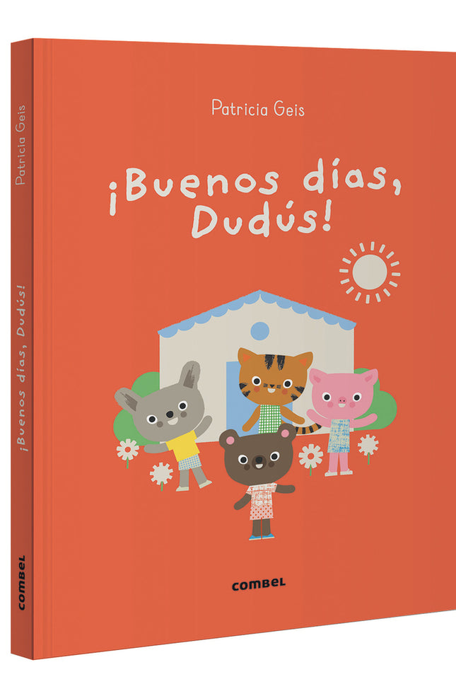 ¡buenos Días, Dudús!