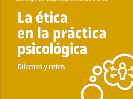 La ética En La Práctica Psicológica