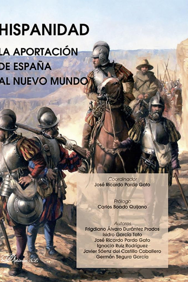 HISPANIDAD LA APORTACION DE ESPAÑA AL NUEVO MUNDO - VVAA - RUSTICA