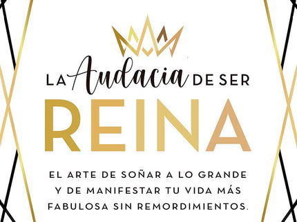 AUDACIA DE SER REINA, LA - Gina Devee - RUSTICA