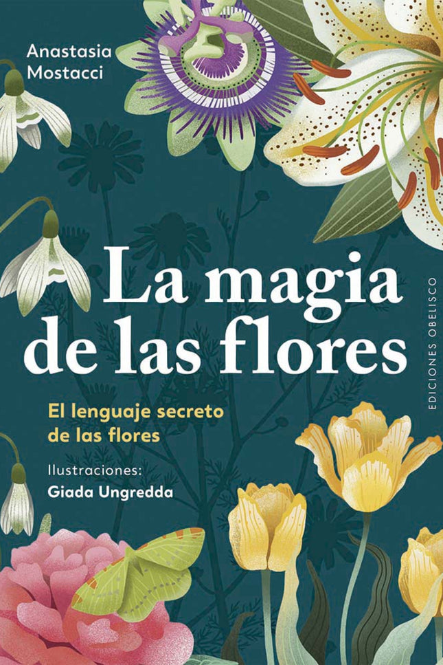 La Magia De Las Flores