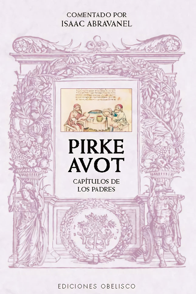 Pirke Avot. Comentado Por Isaac Abravanel