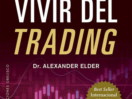 El Nuevo Vivir Del Trading