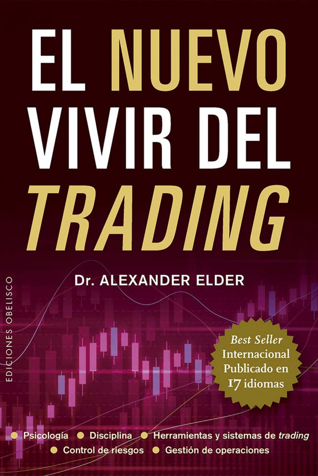 El Nuevo Vivir Del Trading