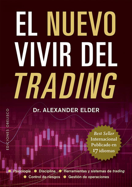 El Nuevo Vivir Del Trading