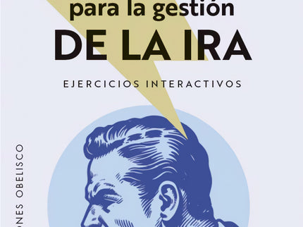 Manual Para Hombres Para La Gestión De La Ira