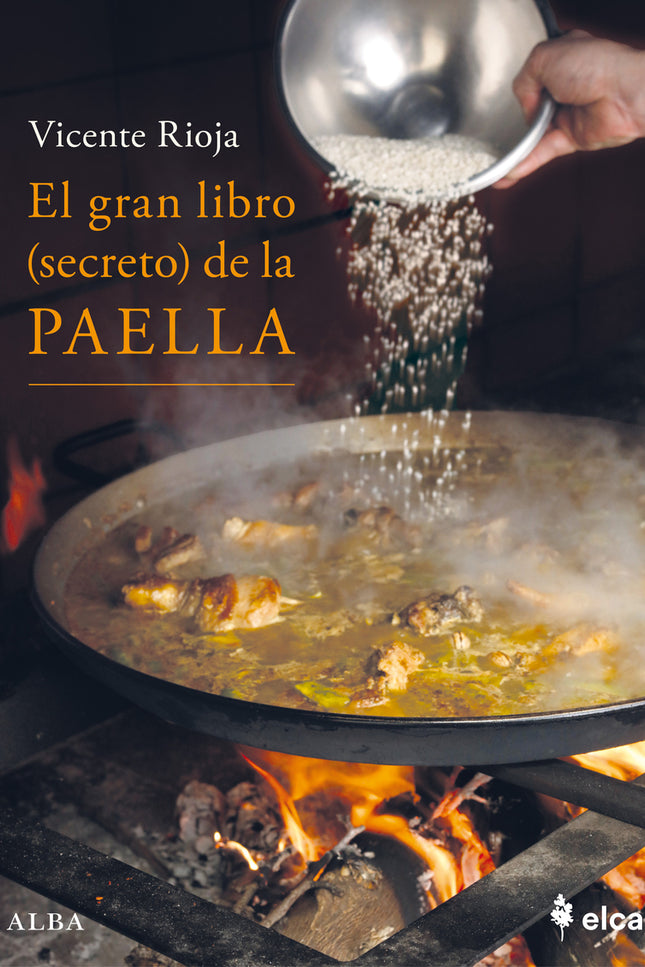 El Gran Libro (secreto) De La Paella