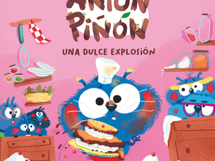 Antón Piñón, Una Dulce Explosión