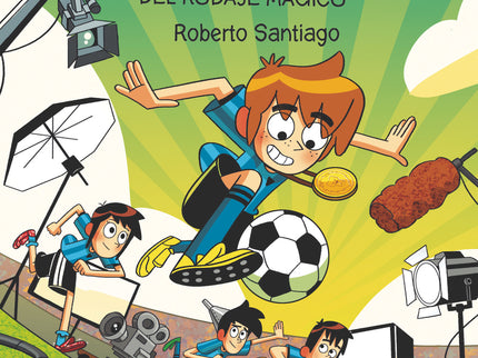 Los Futbolísimos 24: El Misterio Del Rodaje Mágico