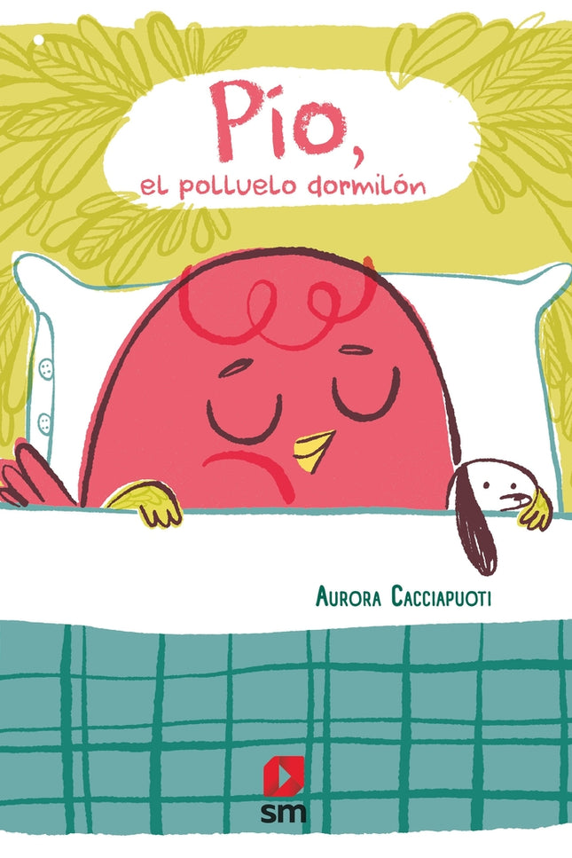 Pío, El Polluelo Dormilón