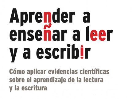 Aprender A Enseñar A Leer Y A Escribir