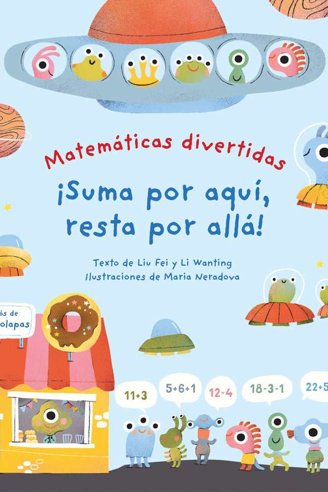 ¡suma Por Aquí, Resta Por Allá!
