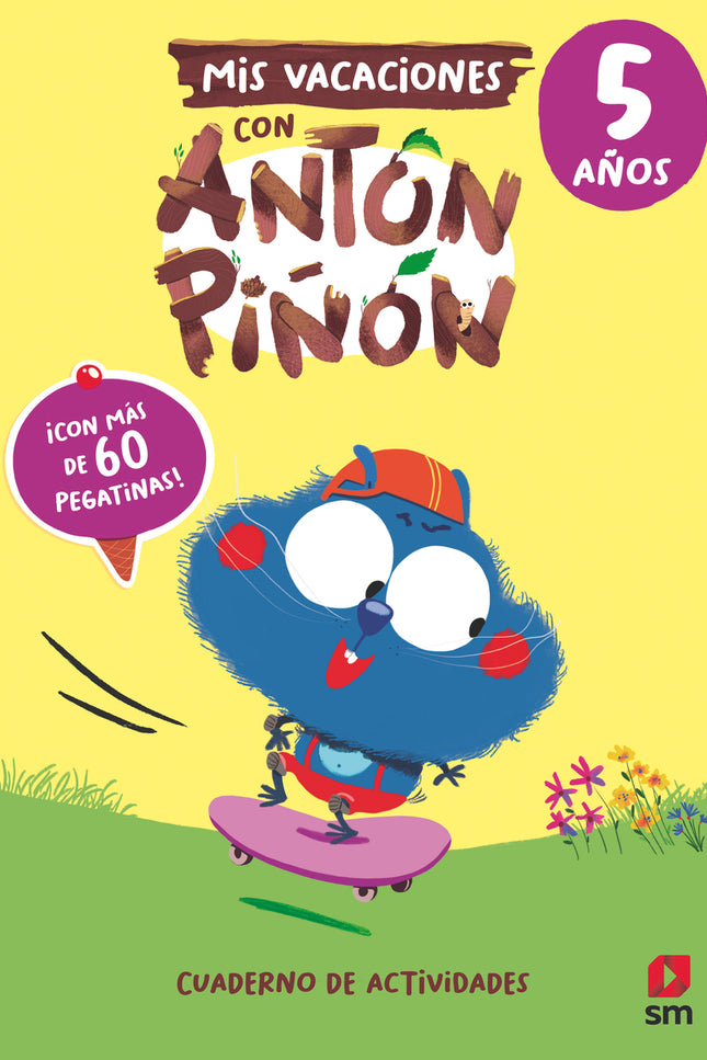 Mis Vacaciones Con Antón Piñón 5 Años